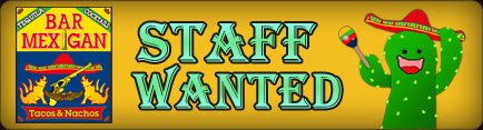 STAFF WANTED